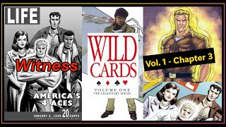 Wild Cards - Vol 1 Chp3 - Witness