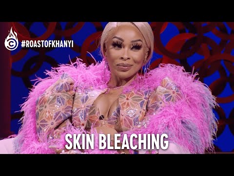 Skin Bleaching | Comedy Central Roast of Khanyi Mbau | Comedy Central Africa