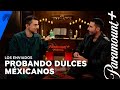 Luis Gerardo Méndez Y Miguel Ángel Silvestre PRUEBAN Dulces MEXICANOS Los Enviados Paramount