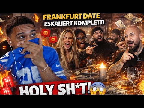 ES IST DIE FIRMA😐REAKTION AUF FRANKFURT ‼️ KOMM ZUM DINNER WIRD ZU TINDER 😱