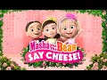 Masha And The Bear SPECIAL EPISODE ‍ ️ Say Cheese NOW STREAMING
