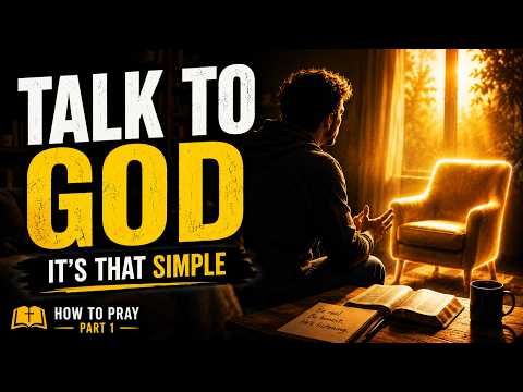 How To Pray for Beginners: What Prayer Actually Is — Relationship Not Religion