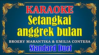 Download lagu SETANGKAI ANGGREK BULAN Broery Marantika Emelia Co... mp3