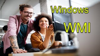 Windows WMI:  WMI repository, Providers, Infrastructure, namespaces and more
