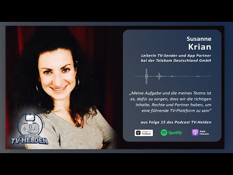 TV-Helden #15 mit Susanne Krian (Telekom) über Magenta TV, Entertain, die Megathek und Partnering