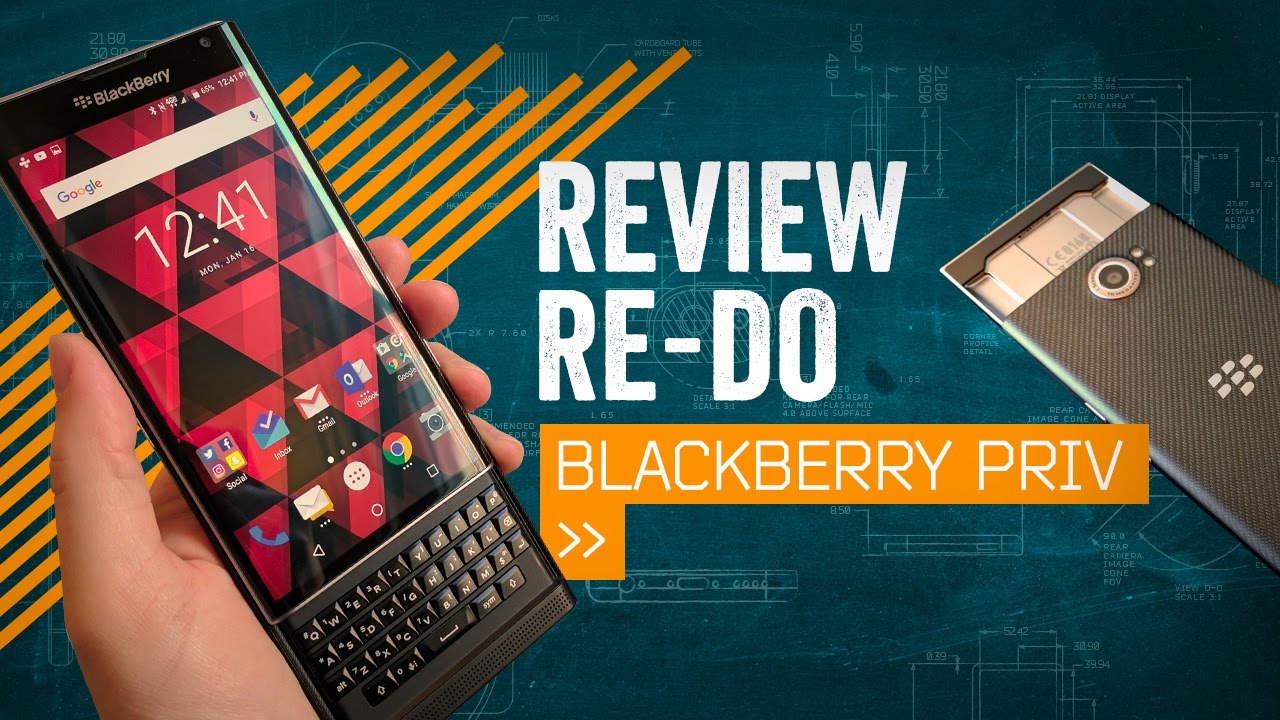 BlackBerry Priv Review Re-Do [2017]