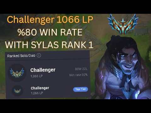 RANK 1 SYLAS - I GOT CHALLENGER %80 WIN RATE WITH HARVESTER SYLAS