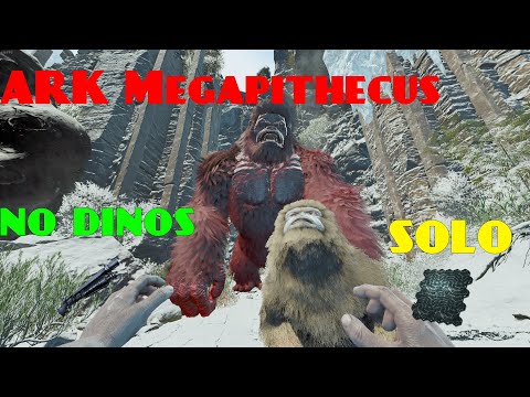 ark how do alpha megapithecus solo no dinos
