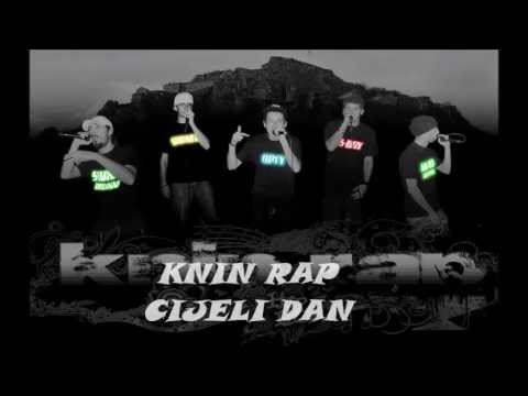 KNIN RAP- CIJELI DAN (2013)