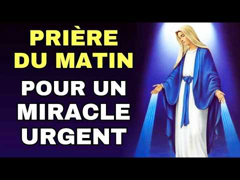 ✨ PRIÈRE MIRACULEUSE à la VIERGE MARIE 🙏 PRIÈRE du MATIN