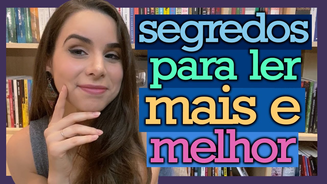 SEGREDOS PARA LER MAIS