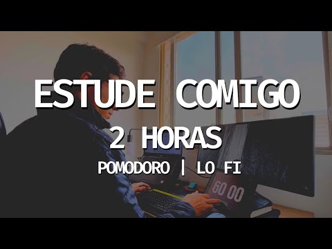 Estude comigo 2 horas - Hiperfoco playlist - Pomodoro 60/10