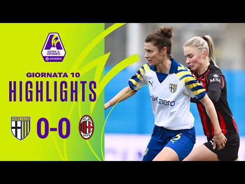 Parma-Milan 0-0 | Reti inviolate tra gialloblù e rossonere | #SerieAWomenAthora