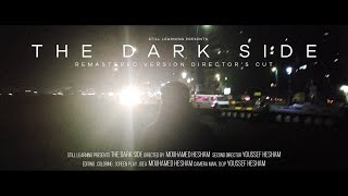 THE DARK SIDE - remastered version (Director's cut)
