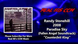 Randy Stonehill - Counterfeit King (HQ)