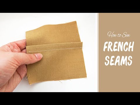 How to Sew: French Seams | Step-by-Step Sewing Tutorial | Neat Seam for Lightweight Fabrics