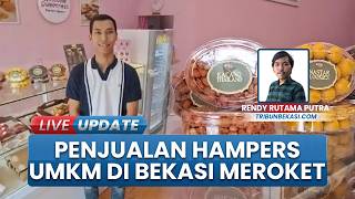Penjual Hampers di Bekasi Banjir Orderan Jelang Lebaran, Pesanan Tembus 1.500 Paket