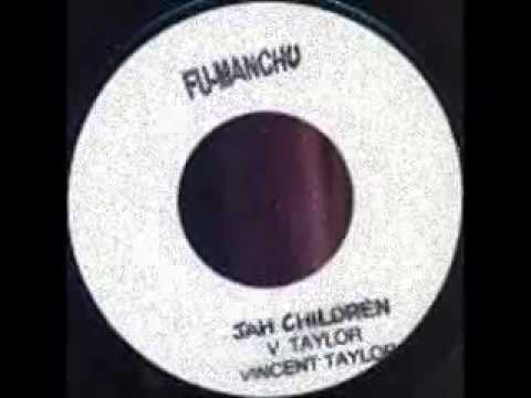 Vincent Taylor - Jah children (Massive Tune)