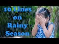 10 Lines On Rainy Season In English