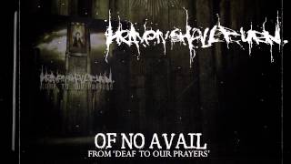 Of No Avail Music Video