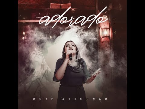 Rute Assunção -Adorado (video oficial)