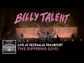 Billy Talent - This Suffering (Live at Festhalle Frankfurt)