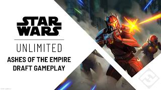 Star Wars: Unlimited – Ashes of the Empire Draft Gameplay