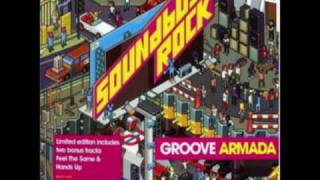 Groove Armada - What&#39;s Your Version? (reprise)