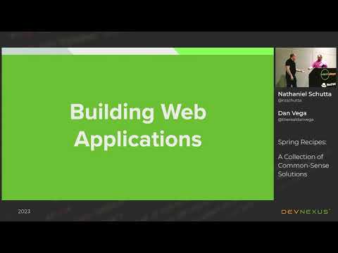 Devnexus 2023 - Spring Recipes: A Collection of Common-Sense Solutions - Nathaniel Schutta, Dan Vega
