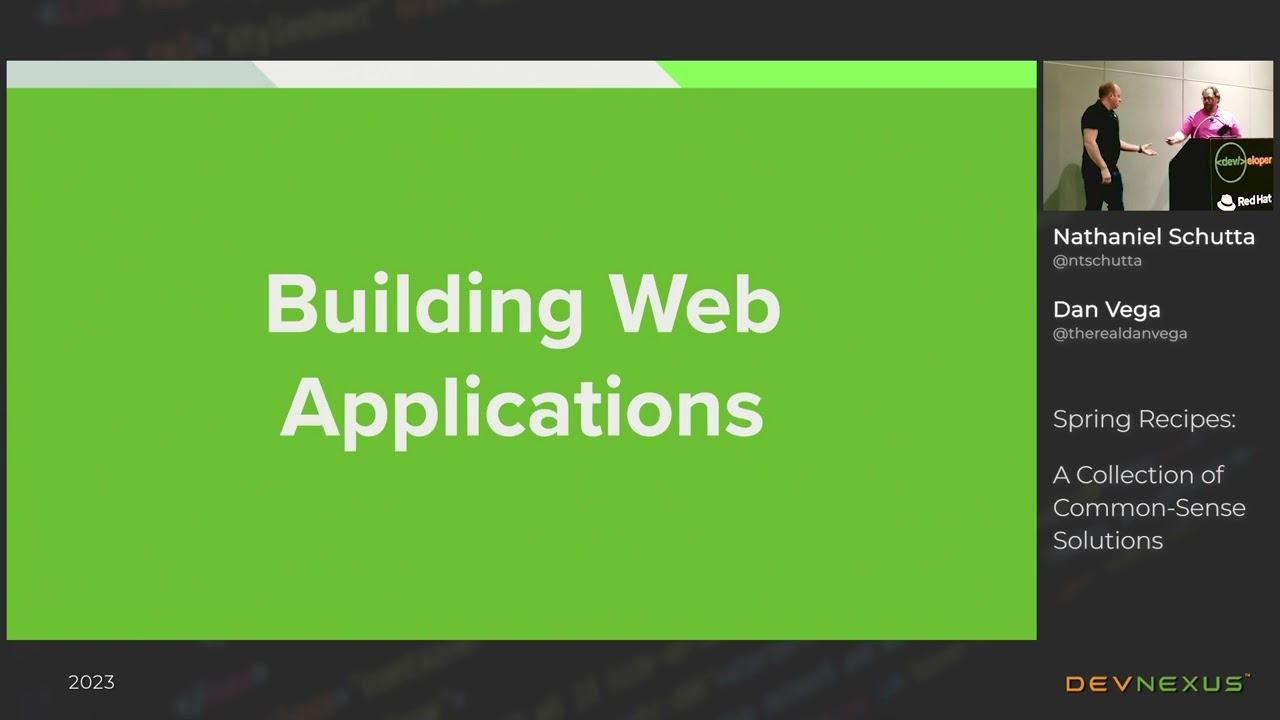 Devnexus 2023 - Spring Recipes: A Collection of Common-Sense Solutions - Nathaniel Schutta, Dan Vega