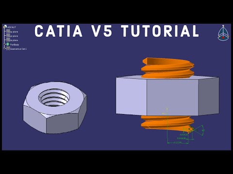 How to Create a Hex Nut | CATIA V5 Tutorial #17 | Beginner