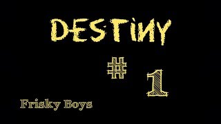〈ゲーム実況〉［Destiny］ #1 台風きててもディスティニーレベアゲするぜい