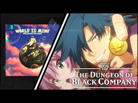 Meikyuu Black Company World Is Mine Humbreaders