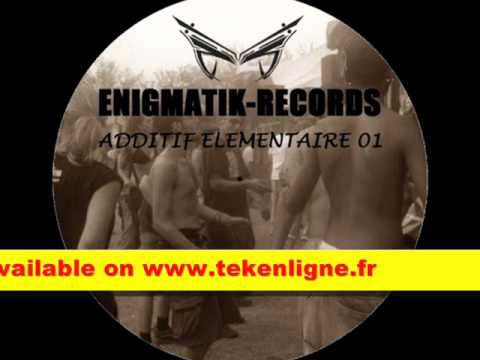 Additif Elementaire 01 - Enigmatik records production