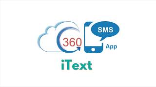 iText for 'Zero-Code' Intelligent Texting from Salesforce | 360 SMS App