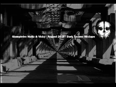 Dark Techno Industrial - Podcast #1 - Giampietro Matiz & Ombretta Vicky
