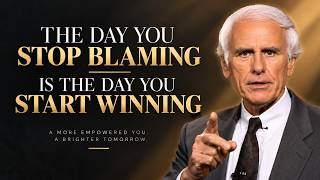 The Day You Stop Blaming Is the Day You Start Winning | Jim Rohn Motivation