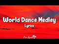 World Dance Medley (Lyrics) - Happy New Year | Shah Rukh Khan, Deepika Padukone, Sonu Sood, Abhishek