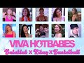 VIVA HOT BABES REUNION Bulaklak X Kikay X Basketbol