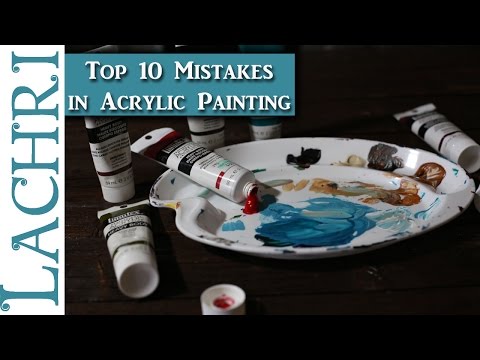 10 mistakes beginners make in Acrylic Painting  -  Painting Tips w/ Lachri Video