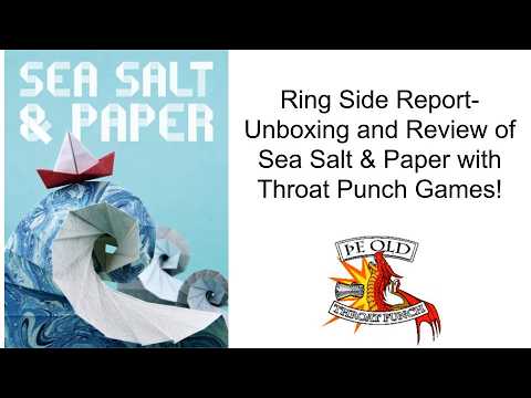 Ring Side Report-Board Game Unboxing and Review of Sea Salt and Paper!