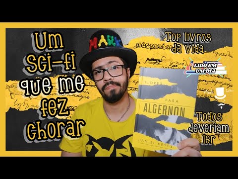 Flores para Algernon - Lido em um dia #03 | Mark o Leitor