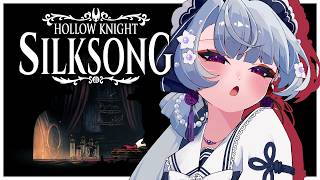 【Hollow Knight:Silksong】現実から目をそらすな！呪いに侵された広大な王国での冒険！シルクと歌が支配する土地の2Dアクションアドベンチャー！【ホロウナイトシルクソング実況】