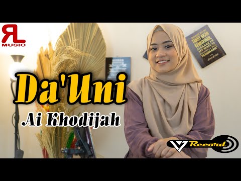 Ai Khodijah - DA'UNI ( Video Music 17 Record ) || Sholawat Terbaru