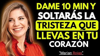 LIBÉRATE DEL PESO EMOCIONAL Y VUELVE A SONREÍR OTRA VEZ 💫 | MARIAN ROJAS
