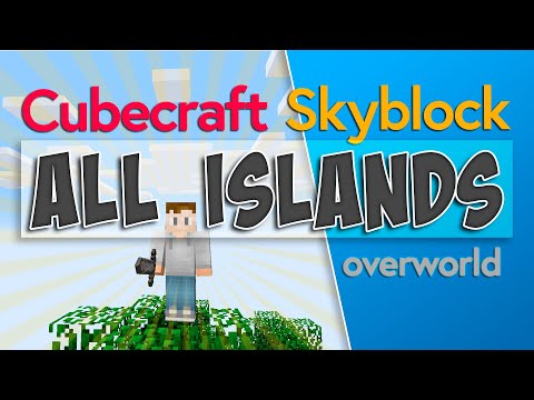 Cubecraft Skyblock TODAS LAS ISLAS Overworld ✅ (+ algo del Nether) All Islands