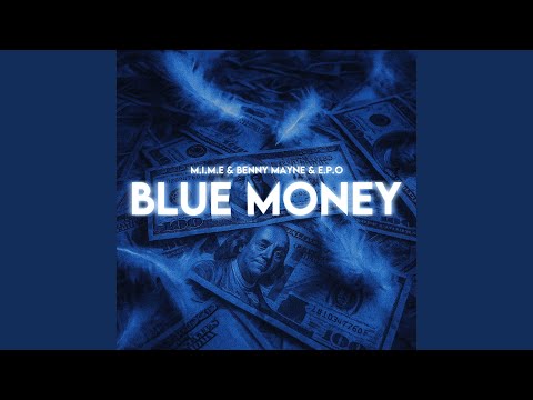 BLUE MONEY