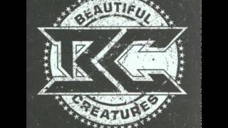 Beautiful Creatures -  Kick Out