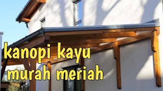 Download lagu how to kanopi rumah dari kayu cara membuat kanopi ... mp3