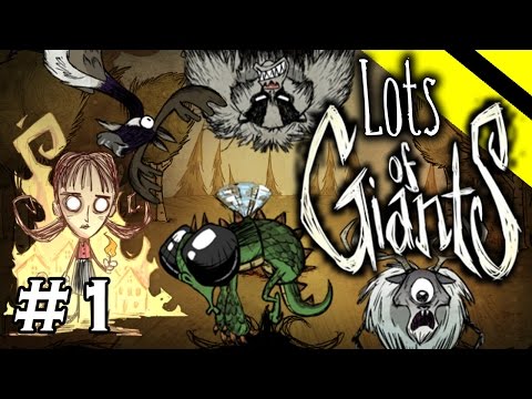 Lots of Giants - Don't Starve Challenge Series - Part 1 - [S2] (Willow)